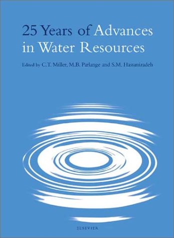 Imagen de archivo de 25 Years of Advances in Water Resources: Reprinted from Advances in Water Resources, Volume 25/8-12 a la venta por ThriftBooks-Atlanta
