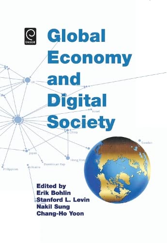 Stock image for Global Economy and Digital Society for sale by Better World Books