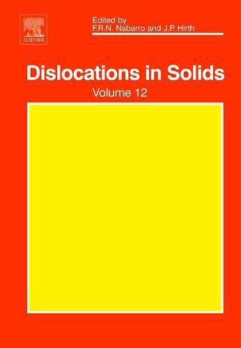 Beispielbild fr DISLOCATION IN SOLIDS, VOLUME 12 zum Verkauf von Romtrade Corp.