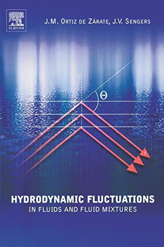 Beispielbild fr Hydrodynamic Fluctuations in Fluids and Fluid Mixtures zum Verkauf von Lucky's Textbooks