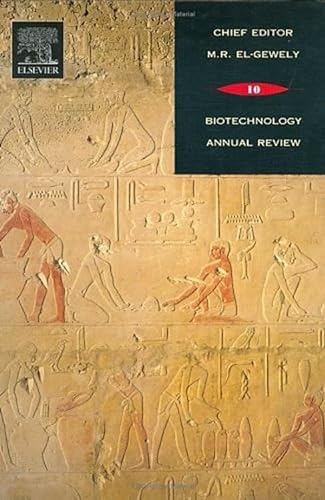 9780444517494: Biotechnology Annual Review (Volume 10)