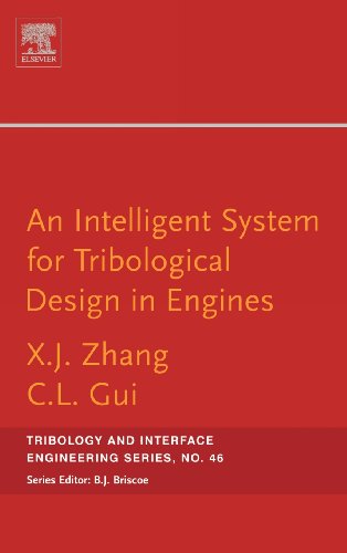 Stock image for An Intelligent System for Engine Tribological Design for sale by Better World Books