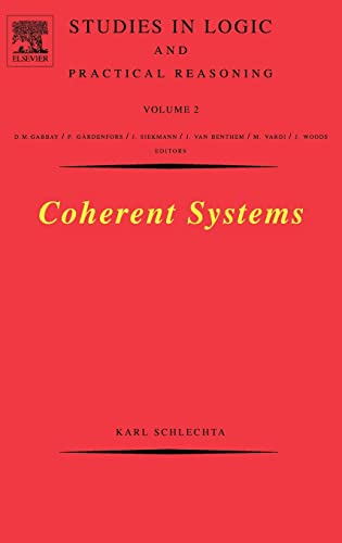 9780444517890: Coherent Systems: 2