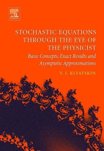 Imagen de archivo de Stochastic Equations through the Eye of the Physicist a la venta por Majestic Books