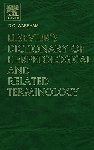 9780444518637: Elsevier's Dictionary Of Herpetological And Related Terminology