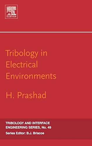 9780444518804: Tribology in Electrical Environments: Volume 49