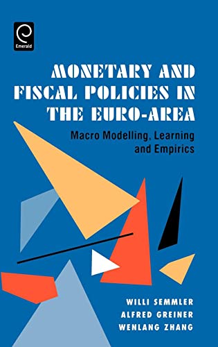 Stock image for Monetary and fiscal policies in the Euro-Area macro modelling, learning and empirics for sale by MARCIAL PONS LIBRERO