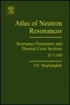 Stock image for Atlas of Neutron Resonances for sale by Books Puddle