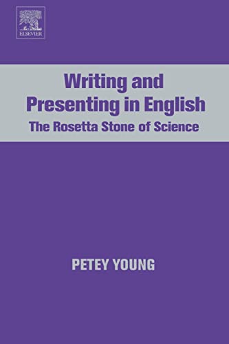 9780444521187: Writing and Presenting in English: The Rosetta Stone of Science