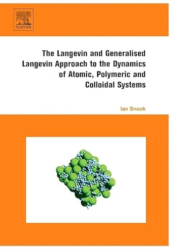 Immagine dell'editore per The Langevin and Generalised Langevin Approach to the Dynamics of Atomic, Polymeric and Colloidal Systems venduto da Chiron Media
