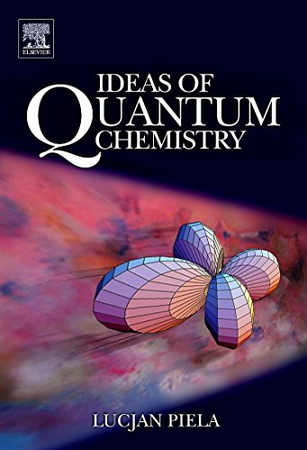 9780444522276: Ideas of Quantum Chemistry