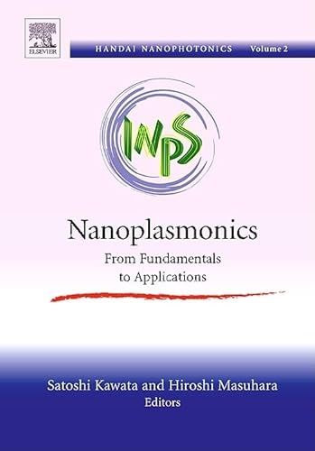 9780444522498: Nanoplasmonics: From Fundamentals to Applications: Volume 2 (Handai Nanophotonics)