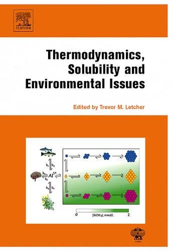 Stock image for Thermodynamics, Solubility and Environmental Issues for sale by Chiron Media