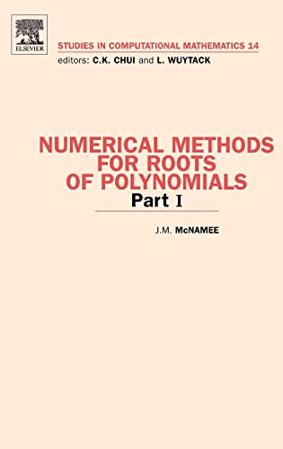 9780444527295: Numerical Methods for Roots of Polynomials: Part 1: Volume 14 (Studies in Computational Mathematics)