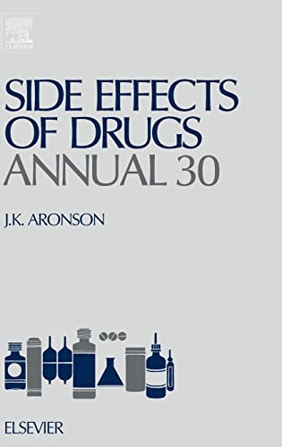 Stock image for Side Effects of Drugs Annual 30 (Volume 30) for sale by Anybook.com