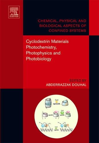 Imagen de archivo de Cyclodextrin Materials Photochemistry, Photophysics and Photobiology (Volume 1) (Chemical, Physical and Biological Aspects of Confined Systems, Volume 1) a la venta por Irish Booksellers