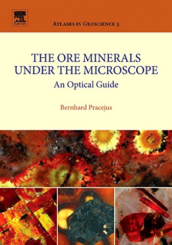 9780444528636: The Ore Minerals Under the Microscope: An Optical Guide