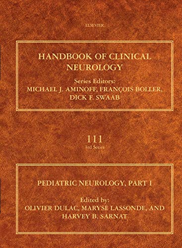 9780444528919: Pediatric Neurology, Part I: Volume 111 (Handbook of Clinical Neurology)