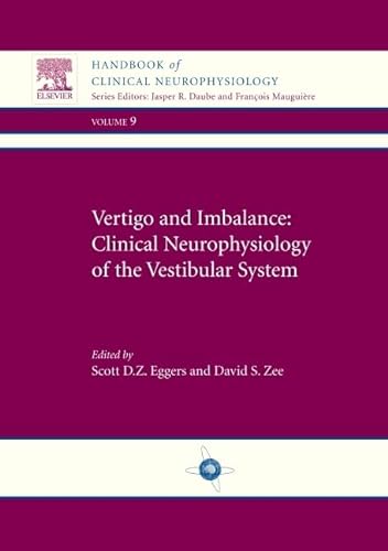 9780444529121: Vertigo and Imbalance: Clinical Neurophysiology of the Vestibular System: Handbook of Clinical Neurophysiology