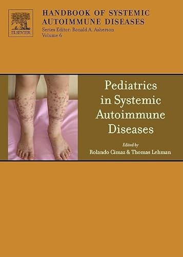 9780444529718: Pediatrics in Systemic Autoimmune Diseases: 6