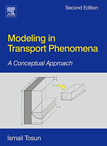 Imagen de archivo de Modeling in Transport Phenomena: A Conceptual Approach a la venta por One Planet Books