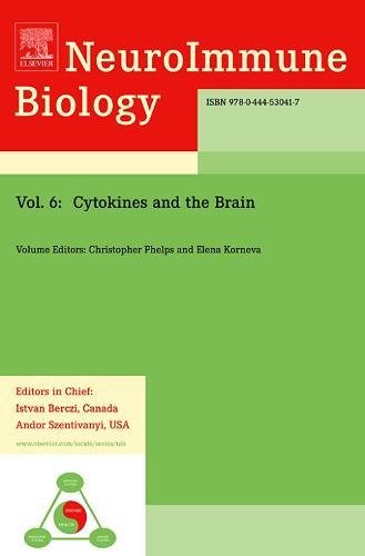 Stock image for CYTOKINES AND THE BRAIN: 6 (Neuroimmune Biology) for sale by Chiron Media