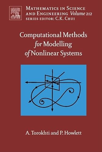 Stock image for Computational Methods for Modeling of Nonlinear Systems: 212 (Mathematics in Science and Engineering): 212 (Mathematics in Science and Engineering) for sale by Chiron Media