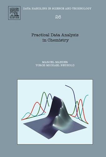 9780444530547: Practical Data Analysis in Chemistry: Volume 26