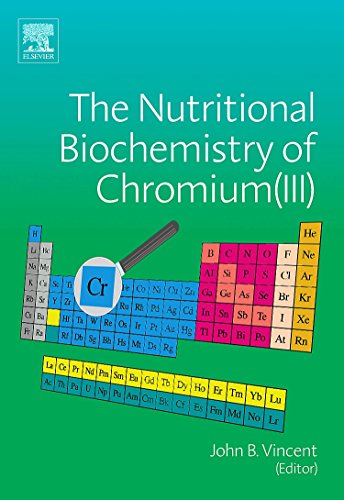 9780444530714: The Nutritional Biochemistry of Chromium (III)