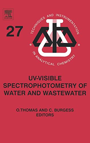 Stock image for UV-Visible Spectrophotometry of Water and Wastewater for sale by Better World Books