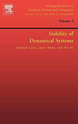 9780444531100: Stability of Dynamical Systems: 5