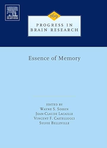 Beispielbild fr Essence of Memory (Progress in Brain Research): Volume 169 zum Verkauf von Brook Bookstore On Demand