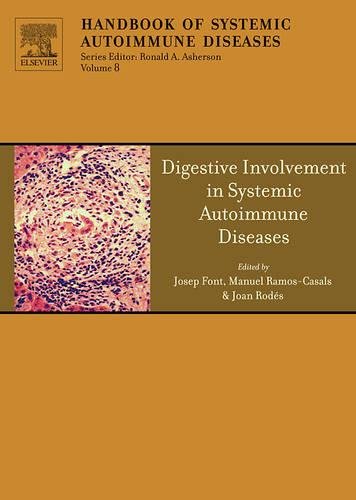 Stock image for Digestive Involvement in Systemic Autoimmune Diseases (Volume 13) (Handbook of Systemic Autoimmune Diseases, Volume 13, Band 8) for sale by medimops