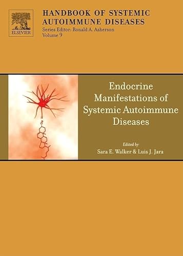 9780444531728: Endocrine Manifestations of Systemic Autoimmune Diseases (Volume 9) (Handbook of Systemic Autoimmune Diseases, Volume 9)