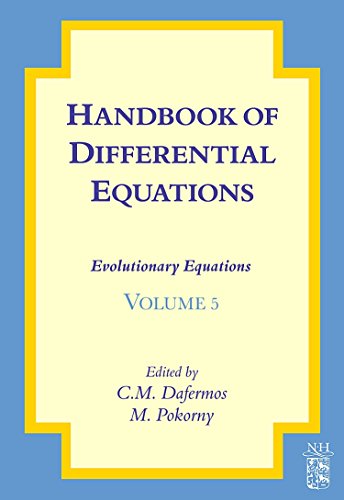 Stock image for Handbook of Differential Equations:Evolutionary Equations (Handbook of Differential Equations: Evolutionary Equations): Volume 5 for sale by Chiron Media