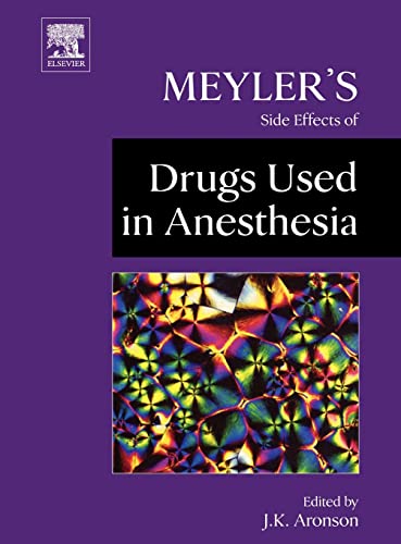 Stock image for Meyler's Side Effects of Drugs Used in Anesthesia for sale by -OnTimeBooks-