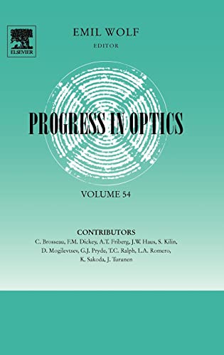 9780444535283: Progress in Optics (Volume 54)