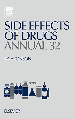9780444535504: Side Effects of Drugs Annual: A Worldwide Yearly Survey of New Data and Trends in Adverse Drug Reactions