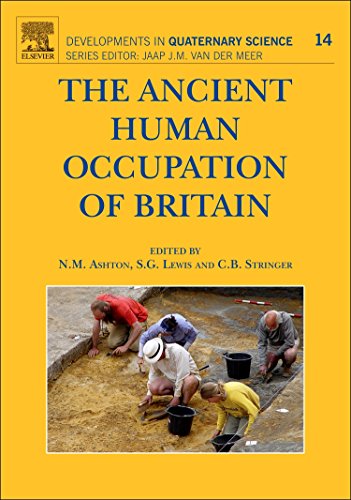 Stock image for The Ancient Human Occupation of Britain, Volume 14 (Developments in Quaternary Science) for sale by Mispah books