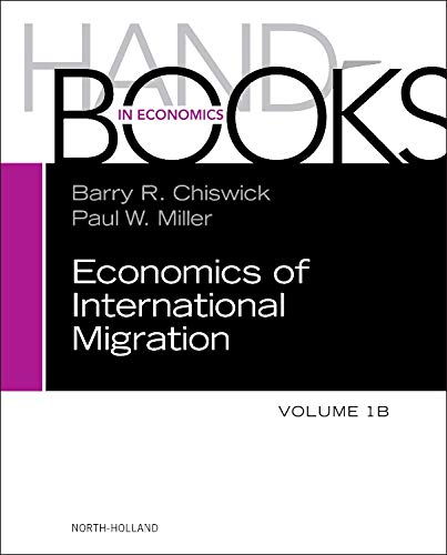 Stock image for Handbook of the Economics of International Migration: The Impact (Volume 1B) (Handbook of the Economics of International Migration, Volume 1B) for sale by Brook Bookstore