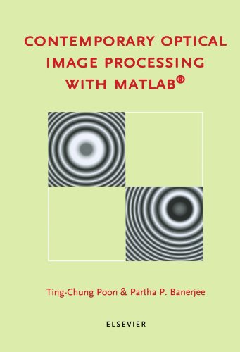 9780444539144: Contemporary Optical Image Processing with MATLAB