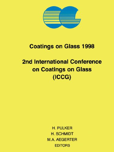 9780444539519: Coatings on Glass 1998