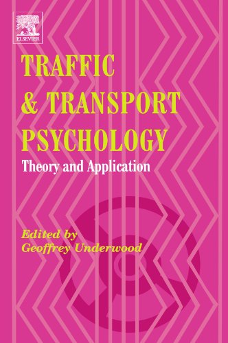 Stock image for Traffic and Transport Psychology: Theory and Application for sale by Revaluation Books