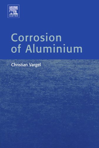 9780444544759: Corrosion of Aluminium