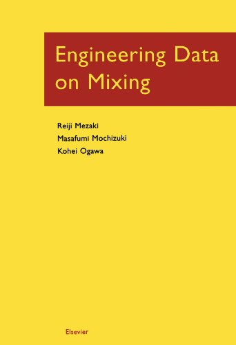 Engineering Data on Mixing (9780444546289) by Mezaki, Reiji