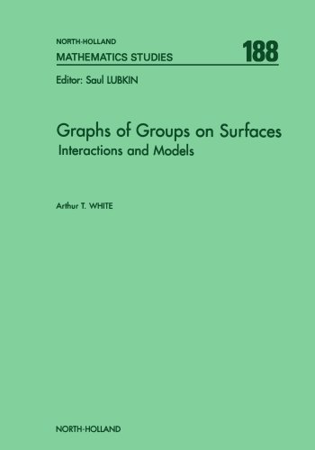 Stock image for Graphs of Groups on Surfaces: Interactions and Models for sale by Revaluation Books