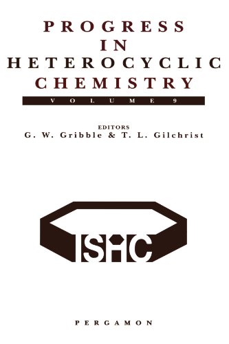 Stock image for Progress in Heterocyclic Chemistry, Volume 9: A Critical Review of the 1996 Literature Preceded by Two Chapters on Current Heterocyclic Topics for sale by Revaluation Books