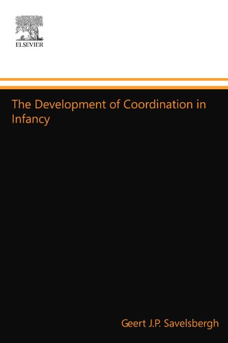 9780444548672: The Development of Coordination in Infancy
