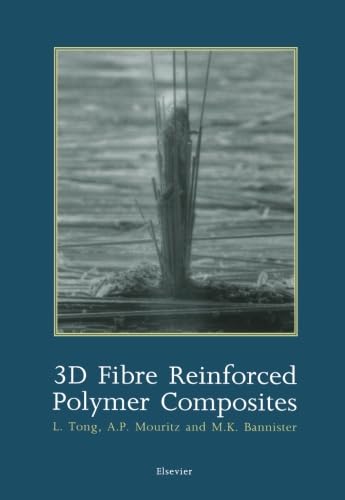 9780444549105: 3D Fibre Reinforced Polymer Composites