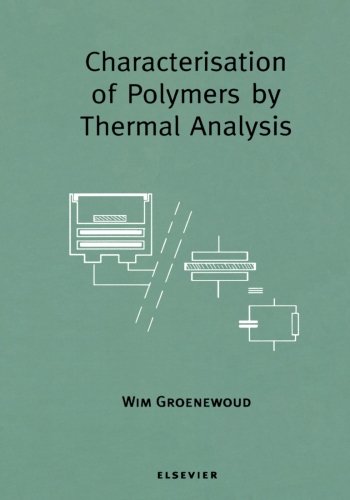 Imagen de archivo de Characterisation of Polymers by Thermal Analysis a la venta por Revaluation Books